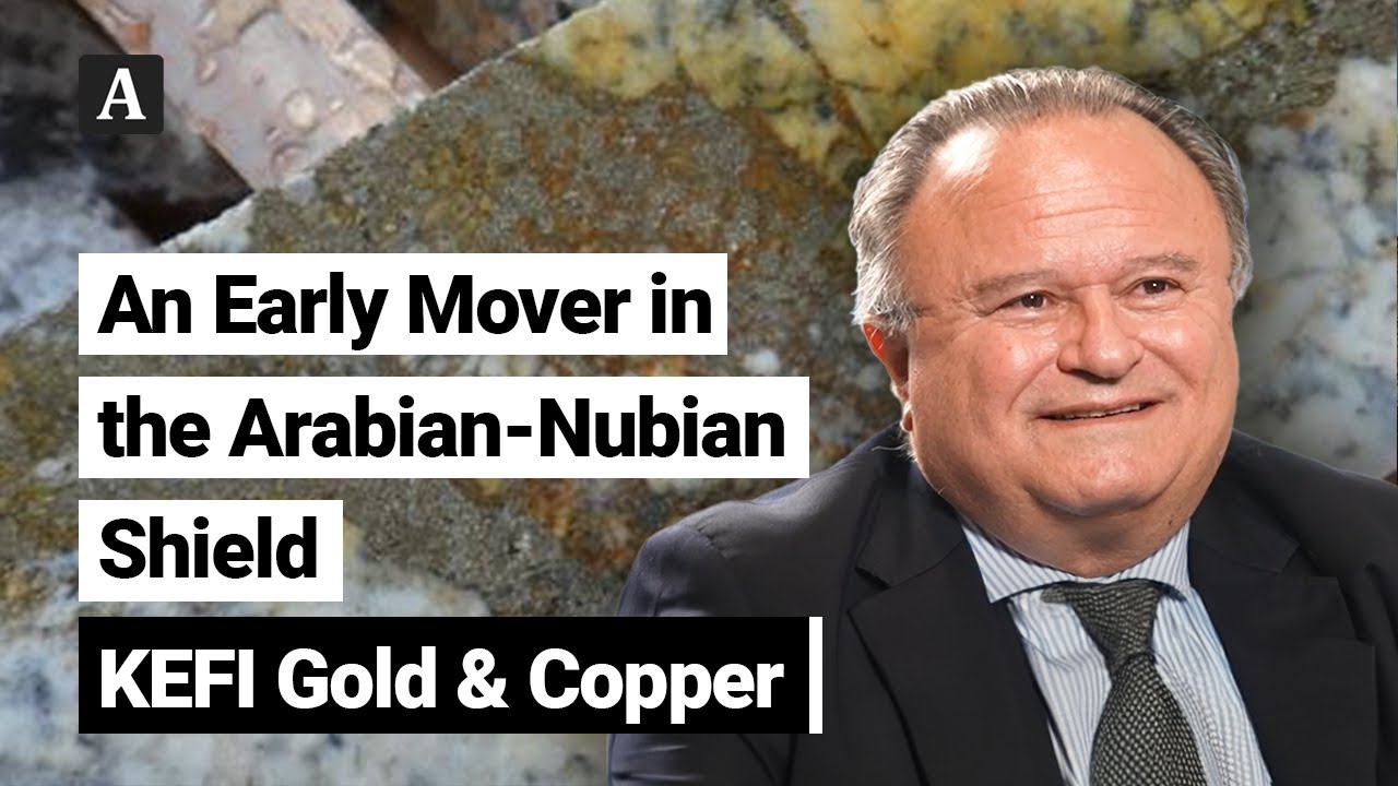 The Assay Tv Harry Anagnostaras Adams, Executive Chairman, Kefi Gold & Copper